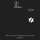 Masada Quintet Feat. Joe Lovano - Stolas: Book Of Angels Volume 12 '2009