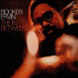 Booker Irvin - The In Between (1997 Remaster) '1968