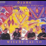 Djabe - Witchi Tai To '1998