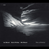 Joe Maneri, Barre Phillips, Mat Maneri - Tales Of Rohnlief '1998