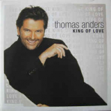Thomas Anders - King Of Love '2004