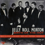 Jelly Roll Morton - Birth Of The Hot (1926-27) '1995