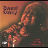 Sweet Betty - They Call Me Sweet Betty '1997