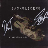 The Backsliders - Starvation Box '2011