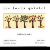 Joe Fonda Quintet - Full Circle Suite '1999