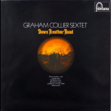 Graham Collier Sextet - Down Another Road '2000