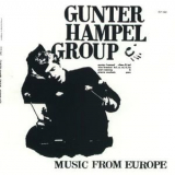 Gunter Hampel Group - Music From Europe '2008