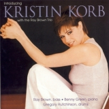 Kristin Korb & The Ray Brown Trio - Kristin Korb'96 '1996