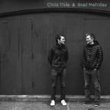 Chris Thile - Chris Thile & Brad Mehldau '2017