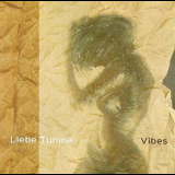 Vibes - Liebe Tunina '2000