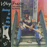 Whop Frazier - Doing It On My Own '1995