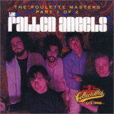 The Fallen Angels - The Roulette Masters Part 1 Of 2 '1994