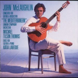 Mclaughlin, J & Thomas, Michael Tilson & Lsorch. - Concerto For Guitar& Orch And Duos For Guitar & Piano '1990