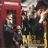 Mick Martin & The Blues Rockers - Long Distance Call '1997