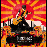 Mirramaze - Prozac Nation '2013