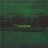 Ernesto Rodrigues - 23 Exposures '2002