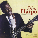 Slim Harpo - The Scratch '1996