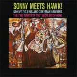 Sonny Rollins & Coleman Hawkins - Sonny Meets Hawk! '1963