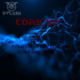Xplasm - Core (ep) '2017
