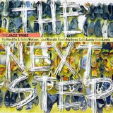 Ray Mantilla & Bobby Watson &  The Jazz Tribe - The Next Step '1999