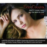 Tina Cousins - Pretty Young Thing # All You Need Is Love (cds) '2006