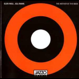 Glen Hall & Gil Evans - The Mother Of The Book '2008