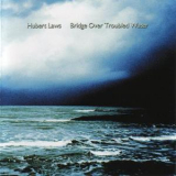 Hubert Laws - Bridge Over Troubled Water '2002