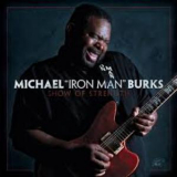 Michael Burks - Show Of Strength '2012