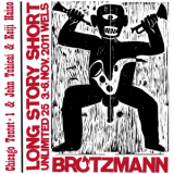 Peter Brotzmann Chicago Tentet &1 & John Tchicai & Keiji Haino - Wels Austria 03-06-11 '2011