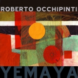 Roberto Occhipinti - Yemaya '2006