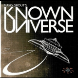 Rich West - Mayo Grout`s Known Universe '2009