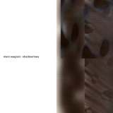 Marc Wagnon - Shadowlines '1988