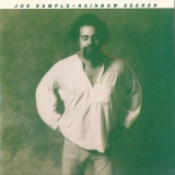 Joe Sample - Rainbow Seeker '1996