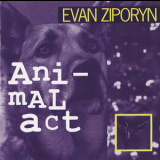 Ziporyn, Evan - ^animal Act^ '1993
