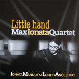 Max Ionata Quartet - Little Hand '2003