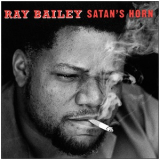 Ray Bailey - Satan's Horn '1993