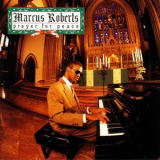 Marcus Roberts - Prayer For Peace '1991