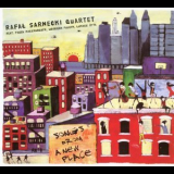 Rafal Sarnecki Quartet - Songs From A New Place '2008