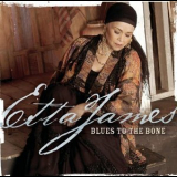 Etta James - Blues To The Bone '2004