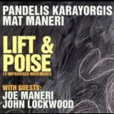 Pandelis Karayorgis - Mat Maneri - Lift & Poise '1998