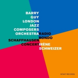 Barry Guy, London Jazz Composers Orchestra & Irene Schweizer - Radio Rondo - Schaffhausen Concert '2009