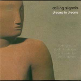 Calling Signals - Dreams In Dreams '2005
