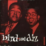Charlie Parker & Dizzy Gillespie - Bird And Diz '1950