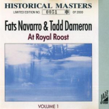 Fats Navarro & Tadd Dameron - At Royal Roost, Vol.1 '1948
