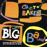 Chet Baker - Chet Baker Big Band '1954