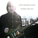 Chris Bergson Band - Imitate The Sun '2011