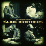 Slide Brothers - Robert Randolph Presents The Slide Brothers '2013