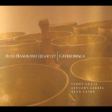 Ross Hammond Quartet - Cathedrals '2013