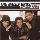 The Gales Bros. - Left Hand Brand '1996