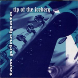 Tom Principato - Tip Of The Iceberg '1992